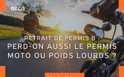 Retrait de permis B : perd-on aussi le permis moto ou poids lourds ?